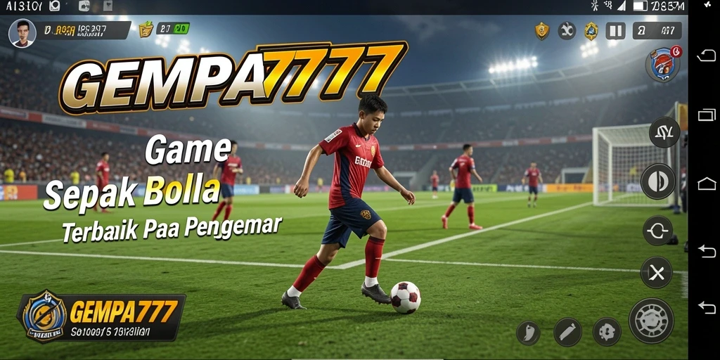 Tampilan seru dari gameplay GEMPA777 dalam pertandingan sepak bola.